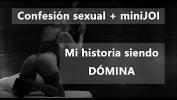 Free download video sex Una Domina Te Cuenta Su Historia y Te Masturba period En Espa ntilde ol period fastest of free