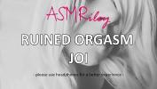 Video sex EroticAudio ASMR Ruined Orgasm JOI high quality - xTeenPorn.Net