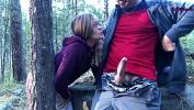 Free download video sex new Sucked a Stranger in the Woods to Help Her Public Sex online high quality