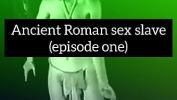 Video porn 2020 Sex Slave In Ancient Rome HD in xTeenPorn.Net